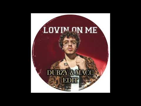Dubzy & Macc - Lovin On Me (Edit)