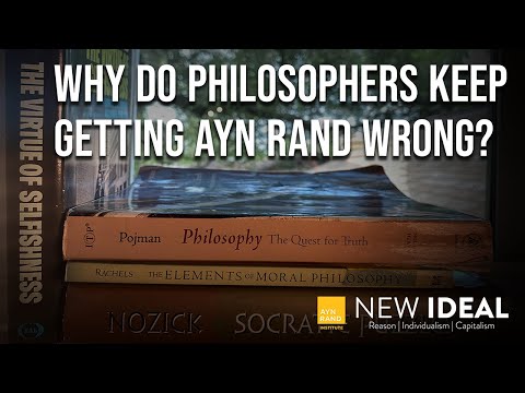 Why Do Philosophers Keep Getting Ayn Rand Wrong?