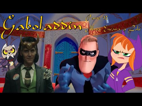 Gaboladdin - Parte 12 / Abner Encara a Loki