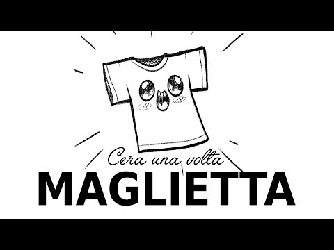 C'era una volta #15 - UNA MAGLIETTA