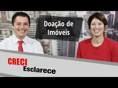 Doação de Imóveis - CRECI Esclarece 418