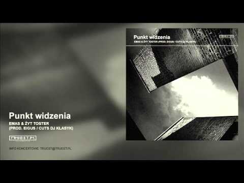 EMAS & Żyt Toster - Punkt widzenia (prod. Eigus, cuts DJ Klasyk)