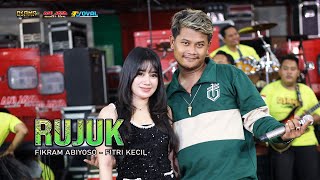 Download lagu RUJUK - FITRI KECIL Ft FIKRAM ABIYOSO - OSAMA MUSIK - ANIJAYA AUDIO LIVE - NOVAL PRODUCTION mp3