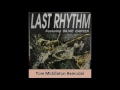 Last Rhythm - Last Rhythm (Tom Middleton Remodel)