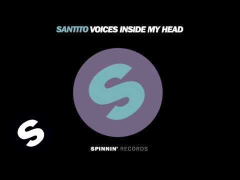 Santito - Voices Inside My Head (Club Mix)