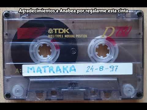 Matraka @DJ's Asier & Jordi 1997/08/24