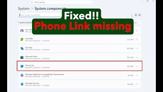 How to fix Phone Link missing from Installed Apps settings in Windows 