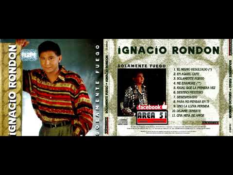Ignacio Rondon - Una Mina De Amor