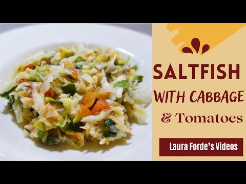 Saltfish With Cabbage & Tomatoes