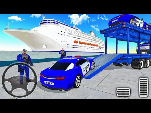 Transporting Police Car in Cruise Ship - Grand Transporter Simulator 2021 - Android Gameplay