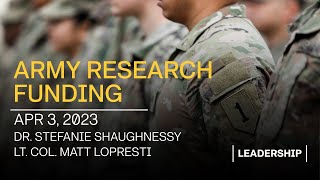 Army Research Funding - LTC Lopresti and Dr. Shaughnessy - Strategic Leadership Development Forum