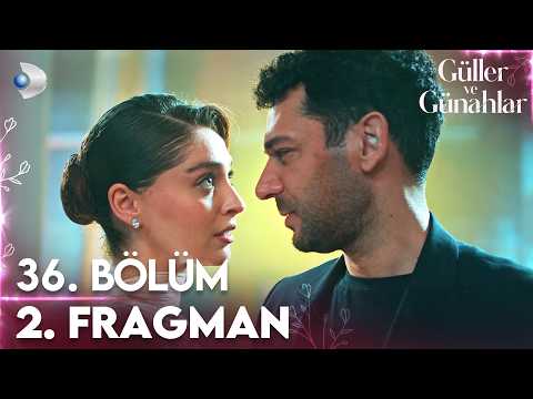 Güller ve Günahlar
