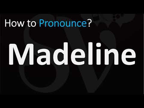 How to Pronounce Madeline? (CORRECTLY)
