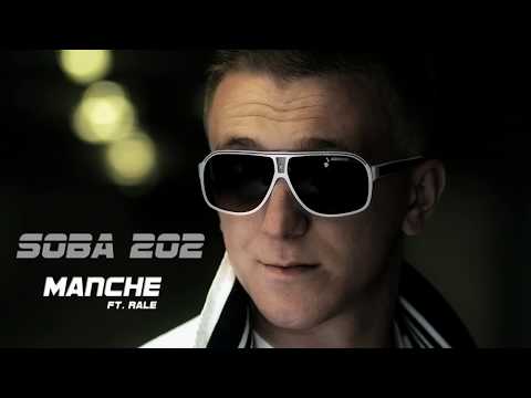 Manche - SOBA 202 (ft. Rale) PROMO