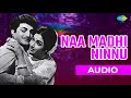 Naa Madhi Ninnu Audio Song Telugu Song Romantic Song Aaradhana