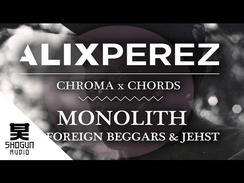 Alix Perez - Monolith ft. Foreign Beggars & Jehst