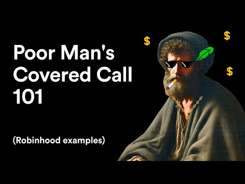 Thumbnail for Poor Man's Covered Call PMCC option strategy in 10mins with Robinhood examples