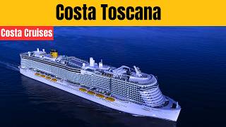 Costa Toscana Cruise Review: Is This Mega Ship Worth the Hype in 2026?