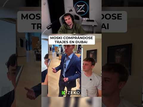 Moski comprándose trajes en Dubai #zeko #moski #mernosketti #dubai #clipsar