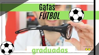 Gafas de FÚTBOL ⚽️ graduadas para ADULTO || centro óptico LAS ARTES