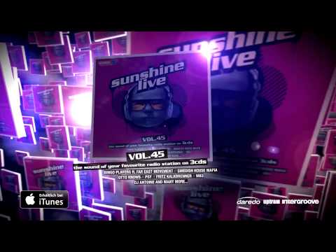sunshine live Vol. 45 -- Eure Musik -- Euer Radio -- Eure CD!