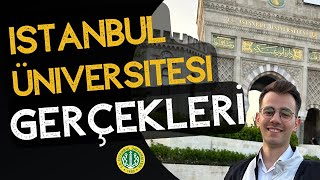İSTANBUL ÜNİVERSİTESİ GERÇEKLERİ! İÜ Tercih Edilir mi? #üniversiteterc
