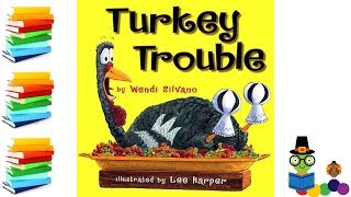 Turkey Trouble - Thanksgiving Kids Books Read Aloud