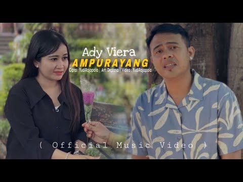 Ady Viera - Ampurayang ( Official Music Video)