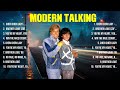 Modern Talking Greatest Hits Full Album ▶️ Top Songs Full Album ▶️ Top 10 Hits of All Time