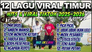 Download lagu LAGU TIMUR 2025-2026 HITS DAN VIRAL TIKTOK ORA URUS - AMBON MANISE - FULL NONSTOP LAGU TIMUR TERBARU mp3