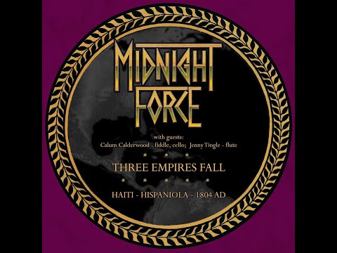 Midnight Force - Three Empires Fall (Severan 2024)
