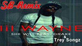 She Will SB Remix - Lil wayne Ft.Drake &amp; Trey Songz