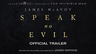 Speak No Evil  Official Trailer
