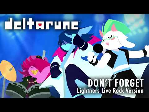 Deltarune - Don't Forget [Lightners Live Rock Version]