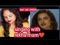 Mujhe Tum Najar Se ️ Chota Sa Kosis Mam Ke Gane K Sath Inspirational My Rekha Mam ️ Shailvoice