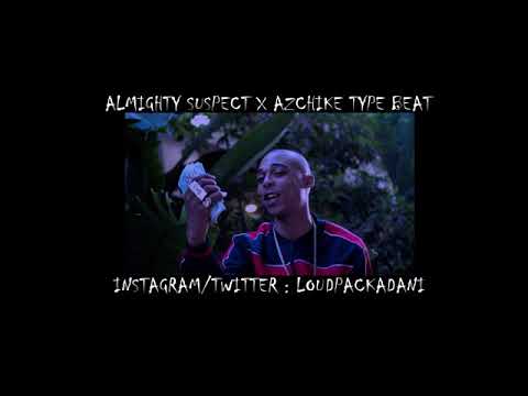 [Free] Almighty Suspect x AzChike Type Beat - Big Trippin' (Prod. LOUDPACKADANI)