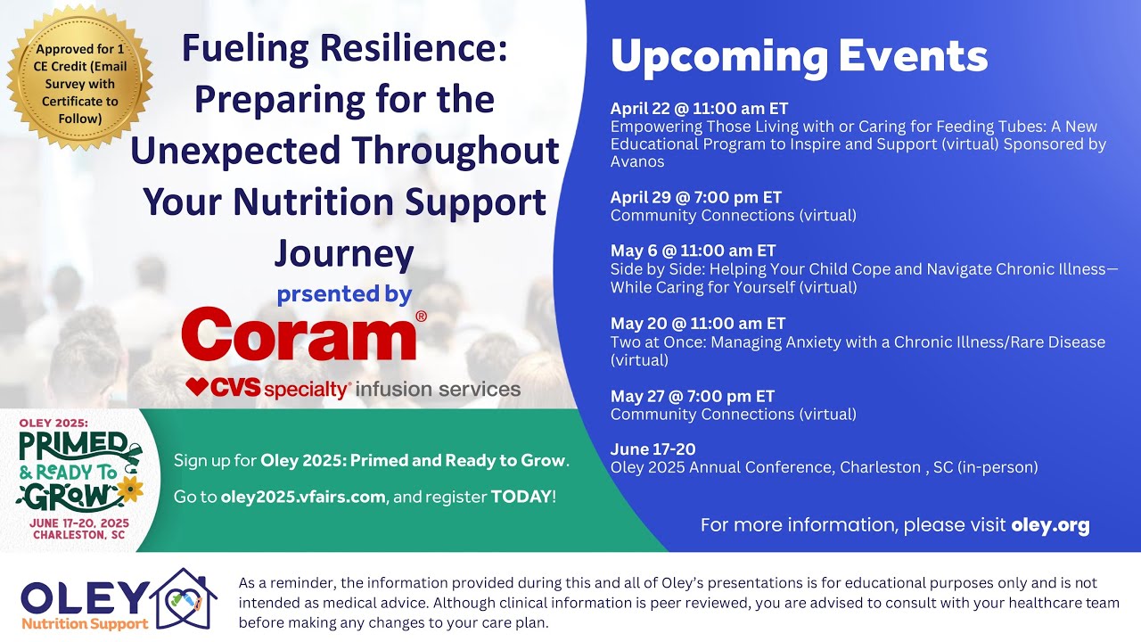 Fueling Resilience: Preparing for the Unexpected Throughout Your Nutrition Support Journey (10Apr25)
