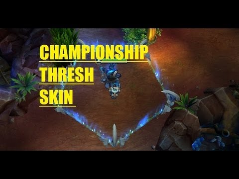 Championship Thresh Skin Spotlight (Splash Art) Model "League of Legends" LOL Gameplay
