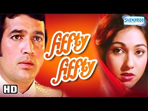 Fifty Fifty {HD} - Rajesh Khanna - Tina Munim - Kader Khan - Om Shivpuri - Hindi Full Movie