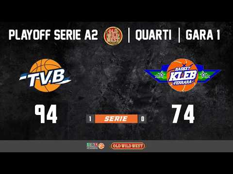 HL Gara 1 Quarti De' Longhi Treviso-Bondi Ferrara