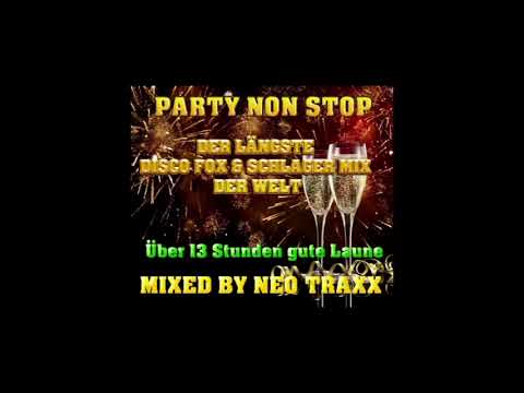 Der  längste Discofox & Pop Schlager mix der welt (  Mixed by neo traxx )