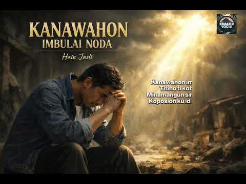 KANAWAHON IMBULAI NODA - Hain Jasli | Cover by KinabaluVoices 