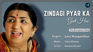 Zindagi Pyar Ka Geet Hai (Lyrics)  Lata Mangeshkar