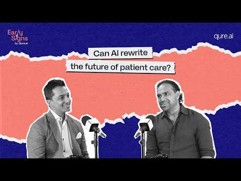 AI Could Change How We Think About Patient Care | Early Signs Podcast Ep. 3