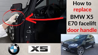 BMW X5 E70 door handle Comfort access replacement. Battery drain fixed DIY