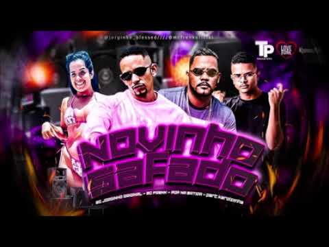 MC JORGINHO ORIGINAL - MC FRENK - MC KAROLZINHA - NOVINHO SAFADO (REMIX BREGA FUNK)