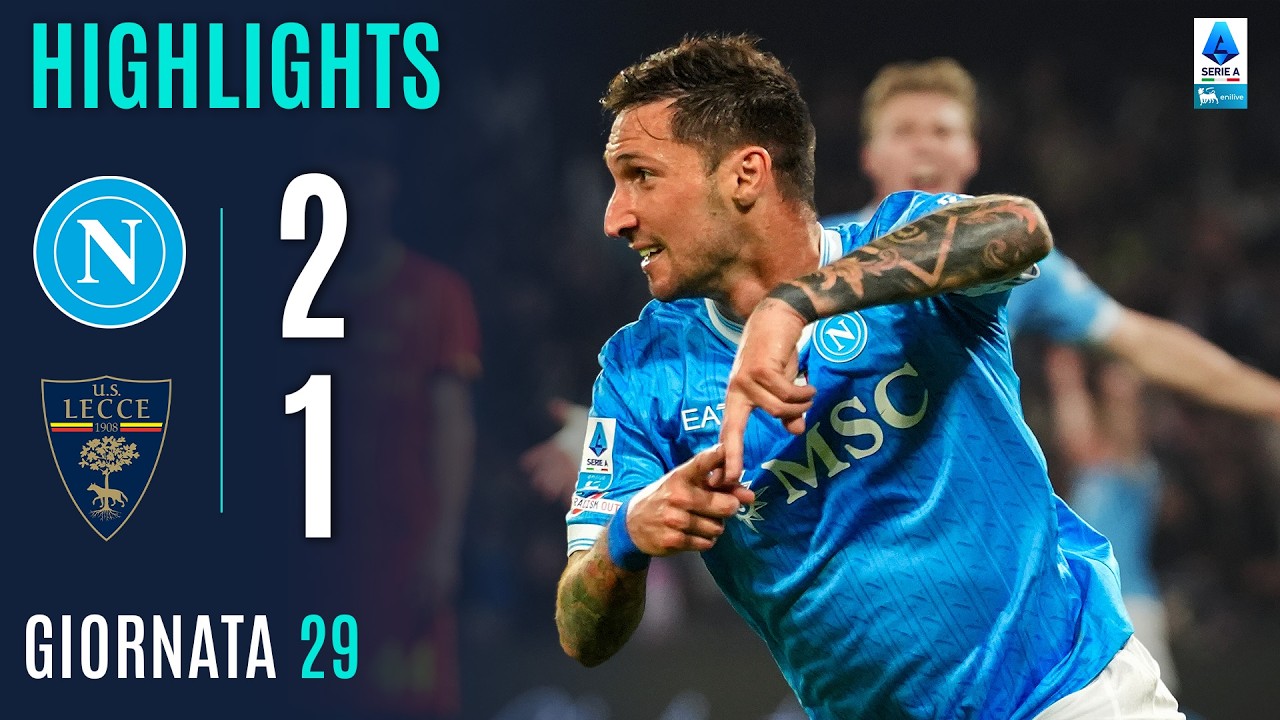 NAPOLI-LECCE 2-1 | HIGHLIGHTS | 29ª GIORNATA | SERIE A ENILIVE 2025/26