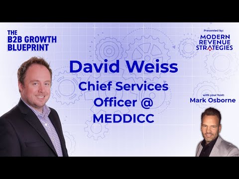 How Does the MEDICC Framework Improve Sales with David Weiss