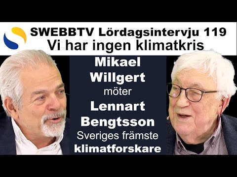 Professor emeritus Lennart Bengtsson i Lördagsintervju 119 - Vi har ingen klimatkris