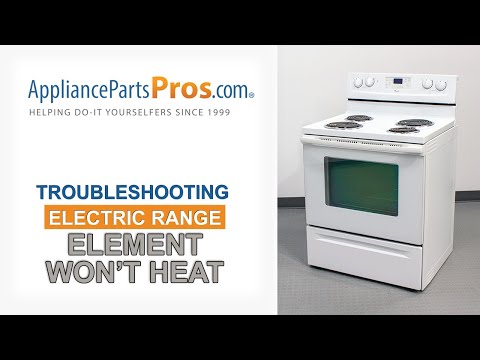 Electric Range Element Won’t Heat - Top 7 Reasons & Fixes - Kenmore, Whirlpool, Frigidaire & more